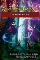 Adventures of Poe the Cat: The Final Story 1446629597 Book Cover