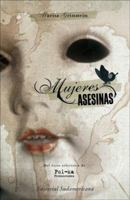 Mujeres asesinas 0307882462 Book Cover