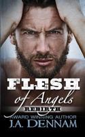 Flesh of Angels - Rebirth: 2nd Edition 1794218203 Book Cover
