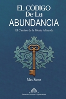 El Código de la Abundancia (Spanish Edition) 659981087X Book Cover