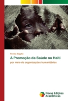 A Promoção da Saúde no Haiti (Portuguese Edition) 6206761371 Book Cover