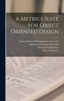 A Metrics Suite for Object Oriented Design 1017214468 Book Cover