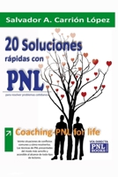 20 SOLUCIONES RÁPIDAS CON PNL: Para resolver problemas cotidianos 8493787566 Book Cover