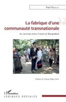 La fabrique d'une communauté transnationale: Les Jummas entre France et Bangladesh (Logiques Sociales) (French Edition) 2343147051 Book Cover