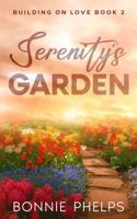 Serenity's Garden 1732961344 Book Cover
