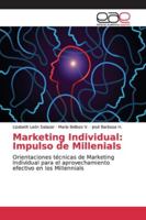 Marketing Individual: Impulso de Millenials 6202234490 Book Cover