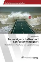 Fahrereigenschaften Und Fahrgeschwindigkeit 3639871162 Book Cover
