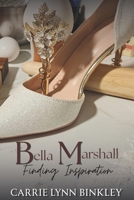 Bella Marshall: Finding Inspiration B087637F6W Book Cover