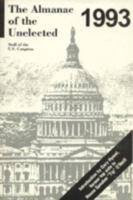 1993 Almanac of the Unelected 0962613444 Book Cover