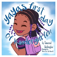 Yaya's First Day of Kindergarten B09HG2S1C5 Book Cover