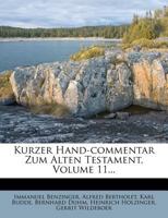 Kurzer Hand-Commentar Zum Alten Testament, Volume 11... 1273121058 Book Cover
