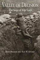 Valley Of Decision: The Siege Of Khe Sanh 0440213452 Book Cover