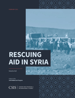 Rescuing Aid in Syria 1538140551 Book Cover