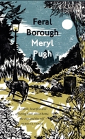 Feral Borough 1908058951 Book Cover