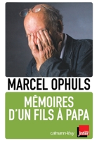 Mémoires d'Un Fils À Papa 2702142737 Book Cover