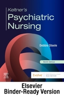 Keltner’s Psychiatric Nursing - Binder Ready 0323829791 Book Cover