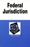 Federal Jurisdiction (NUTSHELL SERIES) 0314751211 Book Cover
