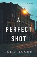 A Perfect Shot 1633884171 Book Cover