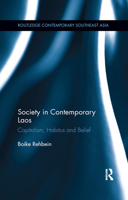 Society in Contemporary Laos: Capitalism, Habitus and Belief 0367886103 Book Cover