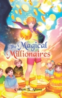 The Magical Millionaires 1779623097 Book Cover