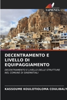 Decentramento E Livello Di Equipaggiamento 6206046532 Book Cover