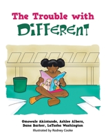 The Trouble with Different 1698704046 Book Cover