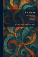 Fiction: The Pocket University, Volume XXII - Part I 1025654366 Book Cover
