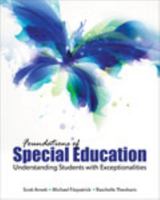 Foundations of Special Education: Understanding Students with Exceptionalities 1465241426 Book Cover