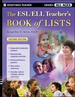 The ESL/ELL Teacher's Book of Lists 0470222670 Book Cover