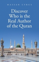 Discover Who is the Real Author of the Quran 166576225X Book Cover