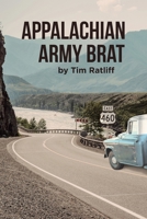 Appalachian Army Brat 1662465564 Book Cover