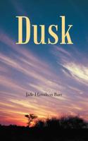 Dusk 1468582682 Book Cover