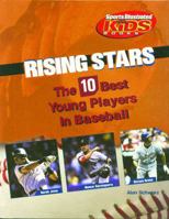 Rising Stars: The 10 Best Young Players in Baseball 1435888618 Book Cover