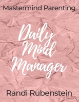 Daily Mind Manager B084DFQZ3Z Book Cover