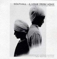 Southall: A Home from Home 0950526819 Book Cover