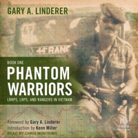 Phantom Warriors: Book I: Lrrps, Lrps, and Rangers in Vietnam B0F416N6C3 Book Cover