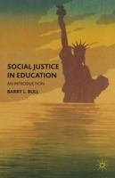 Social Justice in Education: An Introduction 0230338984 Book Cover