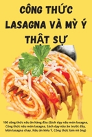 Công ThỨc Lasagna VÀ Mỳ Ý ThẬt SỰ 1805421808 Book Cover