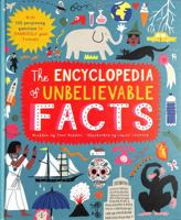 The Encyclopedia of Unbelievable Facts 0711256268 Book Cover