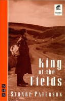 King of the Fields (Nick Hern Books) 185459477X Book Cover