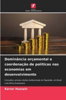 Dominância orçamental e coordenação de políticas nas economias em desenvolvimento 620939096X Book Cover