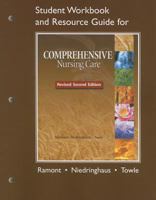 Comprehensive Nursing Care Student Workbook and Resource Guide 0132622920 Book Cover