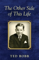 The Other Side of This Life 1643887823 Book Cover
