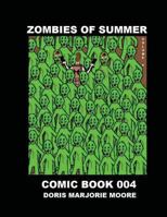 Zombies of Summer - Comic Book 004 1530490839 Book Cover