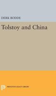 Tolstoy and China 0691627452 Book Cover