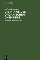 Die Praxis Des Organischen Chemikers 1022697021 Book Cover