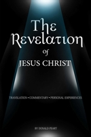 The Revelation of Jesus Christ 1523666617 Book Cover