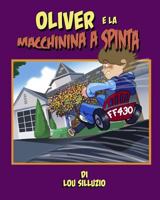 Oliver e la Machinina a Spinta 0994483724 Book Cover