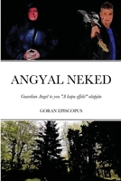 Angyal neked: Illyrian Monastery 1312323604 Book Cover