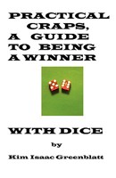Practical Craps: A Guide to Being a Winner With Dice 1606220004 Book Cover